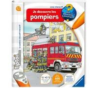 Livre électronique éducatif tiptoi® - Je découvre les pompiers - Ravensburger - Mixte - A partir de 4 ans