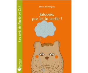 Livre Jalousie, par ici la sortie! de Aline de Pétigny Ed.