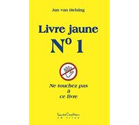 Livre jaune N?? 1 by Jan Van Helsing (2010-05-12)
