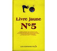 Livre Jaune N°5