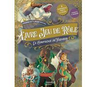 Livre jeu de rôle - La compagnie de Yarosos: 2 scénarios prêts à jouer !