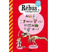 Livre jeux rebus messages secr 50 jeux - Laurent Audouin - Lito - broché - Document jeunesse dès 9 ans