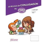 Livre - JOCATOP - JE REUSSIS EN CONJUGAISON AU CM2 - 72 pages - 25.0 x 21.0 cm - Maury Agnès