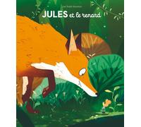 Livre Jules et le Renard de Todd Stanton et Isabelle Reinharez Ecole des Loisirs