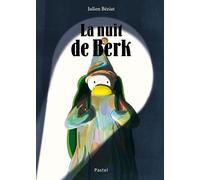 Livre La nuit de Berk Ecole des loisirs