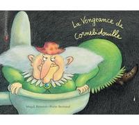 Livre La vengeance de Cornebidouille Ecole des loisirs