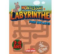 livre labyrinthe enfant Montessori 3-6 ans: un super jeu labyrinthe Montessori pour enfant 3ans 4ans 5ans 6ans , Grand cahier activité et de jeux ... garçon et fille de 3ans et 4ans , 5ans , 6ans