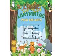 Livre Labyrinthe Pour Enfants: Labyrinthe livre de puzzles pour les enfants avec 60 labyrinthes | Des Labyrinthes d'animaux divertissants | Cahier labyrinthe enfant 5 6 7 8 ans