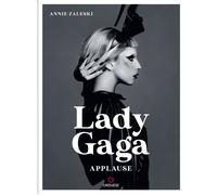 Livre - Lady Gaga - Applause - Célébration de carrière - Artiste visionnaire - Succès musical