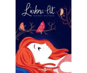 Livre L'arbre lit de Silène Edgar Ed. La cabane bleue® - Livres e