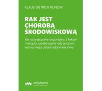 LIVRE - Le cancer est une maladie environnementale par Klaus-Dietrich Runow (354 pages)