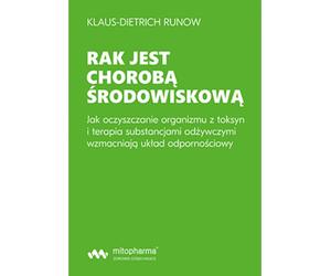 LIVRE - Le cancer est une maladie environnementale par Klaus-Dietrich Runow (354 pages)