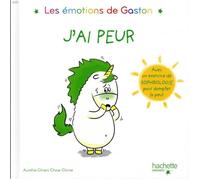 Les émotions de Gaston - J'ai peur