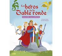 Livre les heros de la table ronde