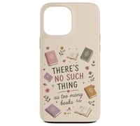 Livre Lover Reading Bibliophile Bookworm Reader Humour Coque pour iPhone 13 Pro Max