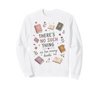 Livre Lover Reading Bibliophile Bookworm Reader Humour Sweatshirt