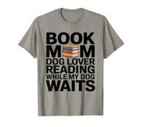 Livre Maman lisant Pendant Que Mon Chien Attend T-Shirt