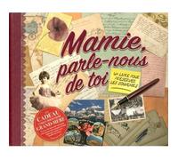 Livre - Mamie, parle-nous de toi - Un livre pour préserver les souvenirs
