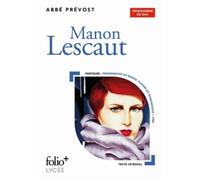 Livre - Manon Lescaut - Edition 2022-2023 - Auteur: Manon Lescaut - Nouvelle publication