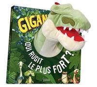 Livre-marionnette Qui rugit le plus fort ?