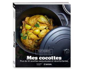 Livre Mes cocottes Plus de 40 recettes savoureuses et réconfortantes Mathon