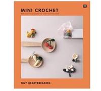 Livre Mini Crochet Tiny Heartbreakers - Rico Design(...) - Orange Rico Design (Auteur)