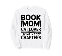 Livre Mom Cat Lover Living in Cozy Chapters Sweatshirt