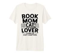 Livre Mom Cat Lover Living in Cozy Chapters T-Shirt Haut de Gamme