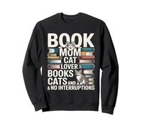 Livre Mom Cat Lover Livres Cats and No Interruptions Sweatshirt