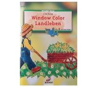 Livre Motif Window Color Le Jardin - Modele Peinture Fenetre (Langue Allemand)
