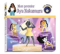 Livre musical - Mon premier Aya Nakamura Mélanie Grandgirard (Illustration)