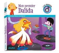 Livre musical - Mon premier Dalida Mélanie Grandgirard (Illustration)
