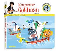 Livre musical - Mon premier Goldman vol 2