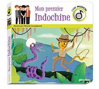 Mélanie Grandgirard – Mon Premier Indochine – Comptine, chant – Cartonné