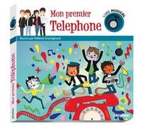 Livre musical - Mon premier Téléphone Mélanie Grandgirard (Illustration)