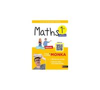 Livre Nathan Maths 1re avec Yvan & Florie Monka Le livre de ma chaîne YouTube Broché 336 pages QR codes Couverture illustrée