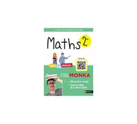 Livre Nathan Maths 2de avec Yvan & Florie Monka Le livre de ma chaîne YouTube Révisions Seconde 192 pages QR codes Rouge
