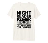 Livre Night Reader Calm Nights Loud Stories Reading T-Shirt Haut de Gamme