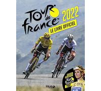 Livre officiel du Tour de France 2022