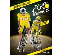 Livre Officiel Du Tour De France - Edition 2025
