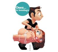 Livre Osez le Bondage