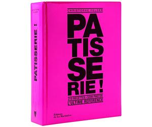 Livre"Pâtisserie !" de Christophe Felder