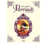 Livre - Perrault - LES CONTES DE PERRAULT - Version Intégrale - Contes Classiques - Auteurs Célèbres