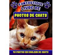 Livre Photo Chat: Livre d’images de Chats. Album Photos Élégant pour Chats Mignons - Photobook Personnalisé Idéal pour Amoureux des Animaux Domestiques