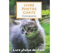 Livre photo chats: Belle photographies de race de chats différentes