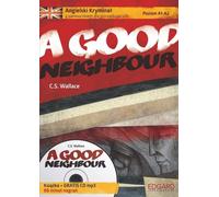 Livre policier en anglais avec un tutoriel pour les débutants A Good Neighbour