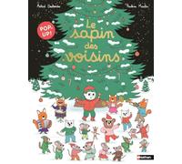 Livre pop-up magique pour attendre Noël : Max et Lapin, Le sapin des voisins - A partir de 3 ans