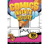 LIVRE POUR APPRENDRE À DESSINER: Bricolage Comics Pour Pratiquer L'écriture Et Le Dessin Avec Des Pages Créatives | Cadeau Garçon 10-12 Ans