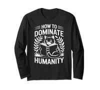 Livre pour chat How To Dominate Humanity Cat Book Kitten Plants Amoureux des chats Manche Longue