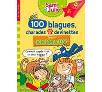 Sami et Julie - 100 blagues, charades et devinettes Spécial Animaux CP-CE1